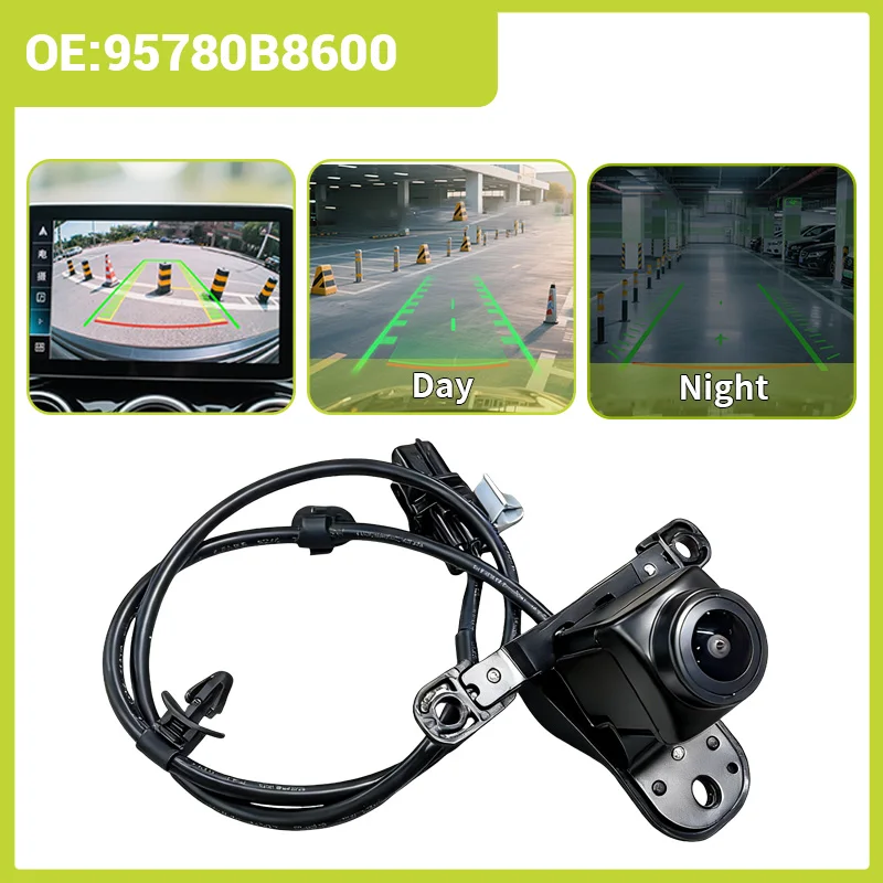 95780B8600 Rear View Reverse Backup Parking Camera for Hyundai Santafe XL7 2017-2019 Night Vision Replace for 95780B8600
95780B8600 Rear View Reverse Backup Parking Camera for Hyundai Santafe XL7 2017-2019 Night Vision Replace for 95780B8600