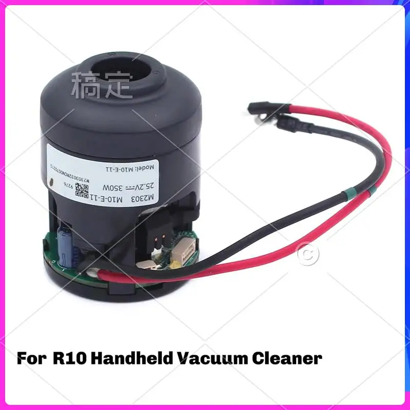 AU-350W Main Motor Spare Parts Fan Module M10-E-11 For Dreame R10 Handheld Vacuum Cleaner
AU-350W Main Motor Spare Parts Fan Module M10-E-11 For Dreame R10 Handheld Vacuum Cleaner