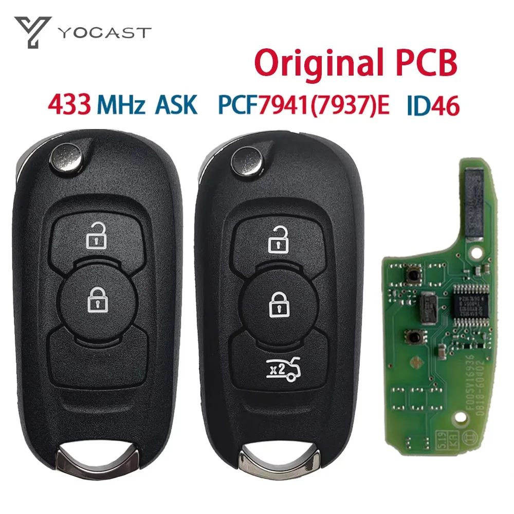 YOCASTY OEM PCB 2 Buttons 315 434MHZ ID46 PCF7941E Remote Smart Flip Car Key For Opel Astra K Vauxhall Buick Verano GT Excelle
YOCASTY OEM PCB 2 Buttons 315 434MHZ ID46 PCF7941E Remote Smart Flip Car Key For Opel Astra K Vauxhall Buick Verano GT Excelle