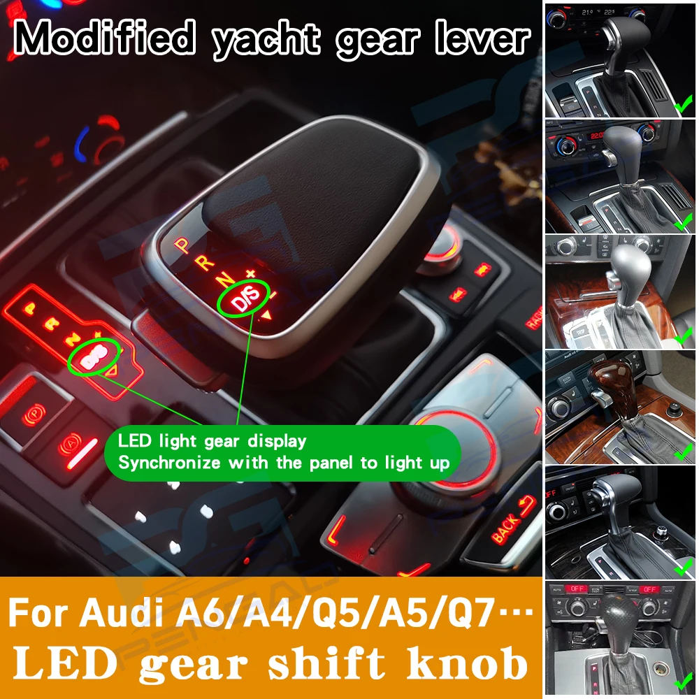 For audi Q7 A6 C6 A7 C7 A4 B8 A5 Q5 S5 S7 TT gear shift knob with LED lights handle gearbox knob car automatic transmission
For audi Q7 A6 C6 A7 C7 A4 B8 A5 Q5 S5 S7 TT gear shift knob with LED lights handle gearbox knob car automatic transmission