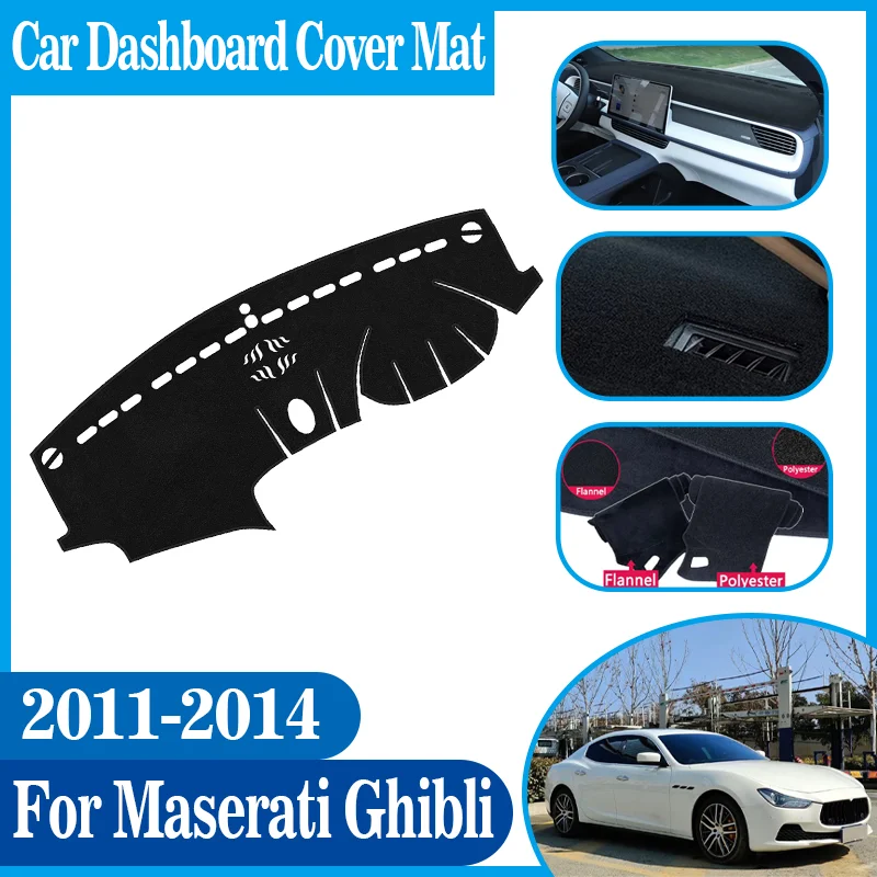 Dustproof Anti-Slip Center Console Dash Mat Sunshade Dashmat Dashboard Cover Mat Car Accessories For Maserati Ghibli 2011-2014
Dustproof Anti-Slip Center Console Dash Mat Sunshade Dashmat Dashboard Cover Mat Car Accessories For Maserati Ghibli 2011-2014