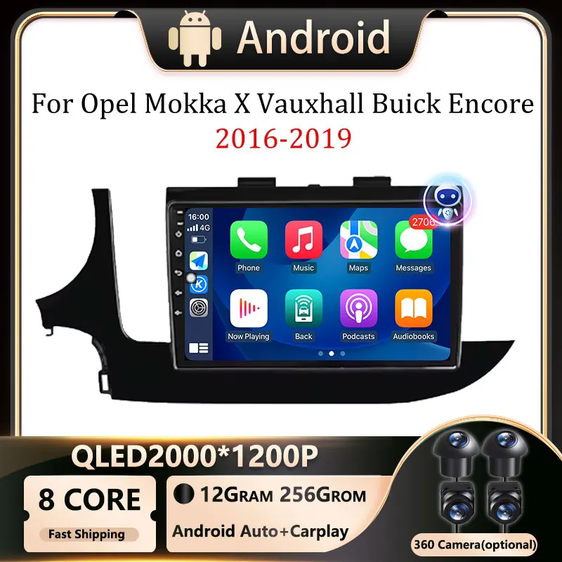 For Opel Mokka X Vauxhall Buick Encore 2016 - 2019 Car Android OS Multimedia Video Player Radio Navigation stereo BT 5.0 WIFI
For Opel Mokka X Vauxhall Buick Encore 2016 - 2019 Car Android OS Multimedia Video Player Radio Navigation stereo BT 5.0 WIFI