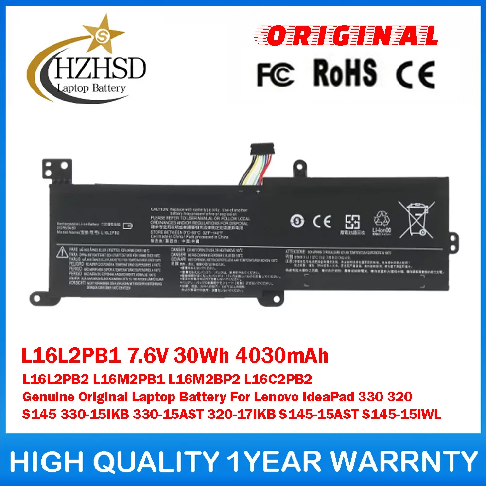 L16L2PB1 7.6V 30Wh 4030mAh L16L2PB2 L16M2PB1 L16M2BP2 L16C2PB2 Genuine Original Laptop Battery For Lenovo IdeaPad S145 330-15IKB
L16L2PB1 7.6V 30Wh 4030mAh L16L2PB2 L16M2PB1 L16M2BP2 L16C2PB2 Genuine Original Laptop Battery For Lenovo IdeaPad S145 330-15IKB