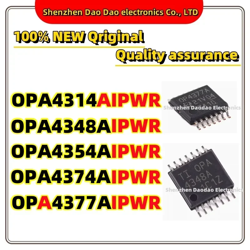 5Pcs OPA4314AIPWR OPA4314 OPA4348AIPWR OPA4348A OPA4354AIPWR OPA4354A OPA4374AIPWR OPA4374A OPA4377AIPWR OP4377A ic TSSOP14 Chip
5Pcs OPA4314AIPWR OPA4314 OPA4348AIPWR OPA4348A OPA4354AIPWR OPA4354A OPA4374AIPWR OPA4374A OPA4377AIPWR OP4377A ic TSSOP14 Chip