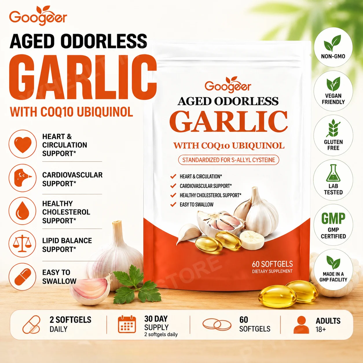 Googeer Aged Odorless Garlic Extract Softgels with CoQ10 Ubiquinol & Vitamin K2 MK-7, SAC Standardized Daily Support, 60 Count
Googeer Aged Odorless Garlic Extract Softgels with CoQ10 Ubiquinol & Vitamin K2 MK-7, SAC Standardized Daily Support, 60 Count