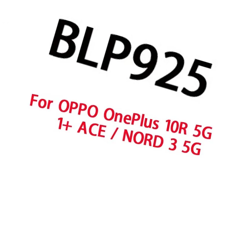 100% new 5000mAh BLP925 Battery For OPPO OnePlus 10R 5G 1+ ACE / NORD 3 5G Replacement Batteries Batterij+Tools Fast Shipping
100% new 5000mAh BLP925 Battery For OPPO OnePlus 10R 5G 1+ ACE / NORD 3 5G Replacement Batteries Batterij+Tools Fast Shipping