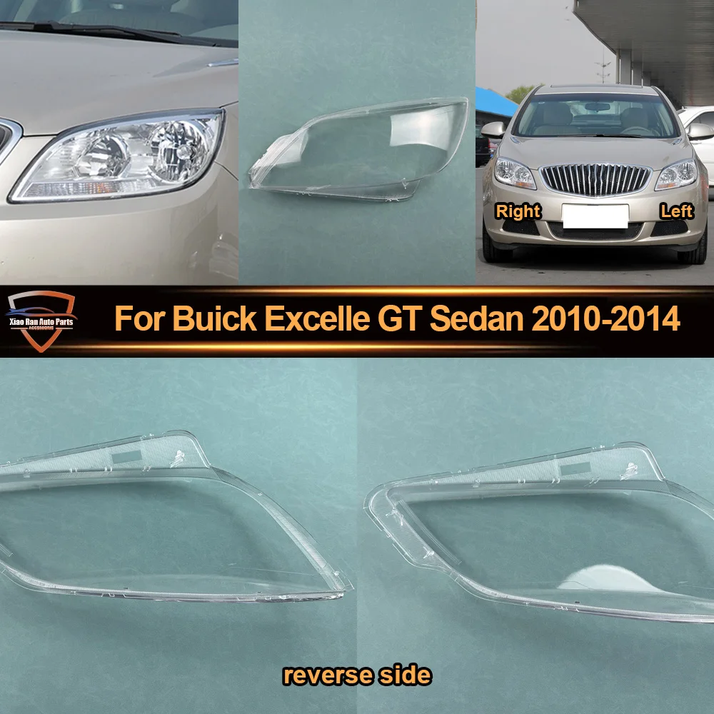 For Buick 2010 2011--2014 Excelle GT Sedan Headlight Transparent Cover Lampshade Head Lamp Headlamp Shell Lens Plexiglass
For Buick 2010 2011--2014 Excelle GT Sedan Headlight Transparent Cover Lampshade Head Lamp Headlamp Shell Lens Plexiglass