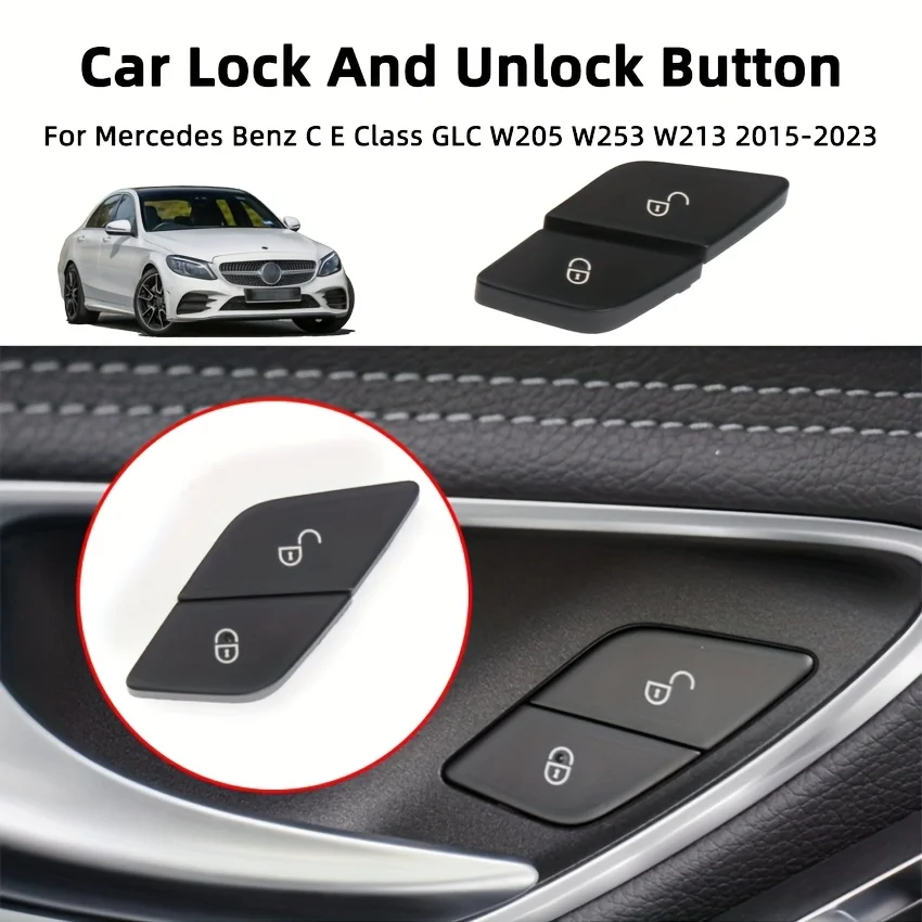 Car Central Door Lock Switch Repair Button CAP Cover for Mercedes Benz C-Class W205 GLC-Class W253 2059055251 Accessories
Car Central Door Lock Switch Repair Button CAP Cover for Mercedes Benz C-Class W205 GLC-Class W253 2059055251 Accessories