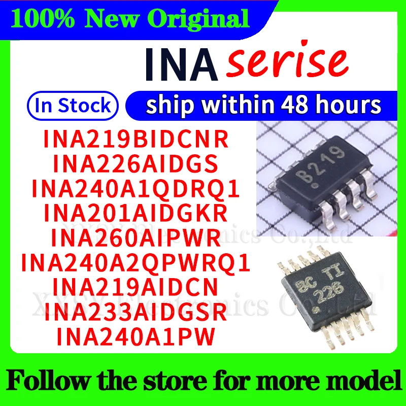 INA219BIDCNR INA226AIDGS INA240A1QDRQ1 INA201AIDGKR INA260AIPWR INA240A2QPWRQ1 INA219AIDCN INA233AIDGSR INA240A1PW 48 часов доставка
INA219BIDCNR INA226AIDGS INA240A1QDRQ1 INA201AIDGKR INA260AIPWR INA240A2QPWRQ1 INA219AIDCN INA233AIDGSR INA240A1PW 48 часов доставка