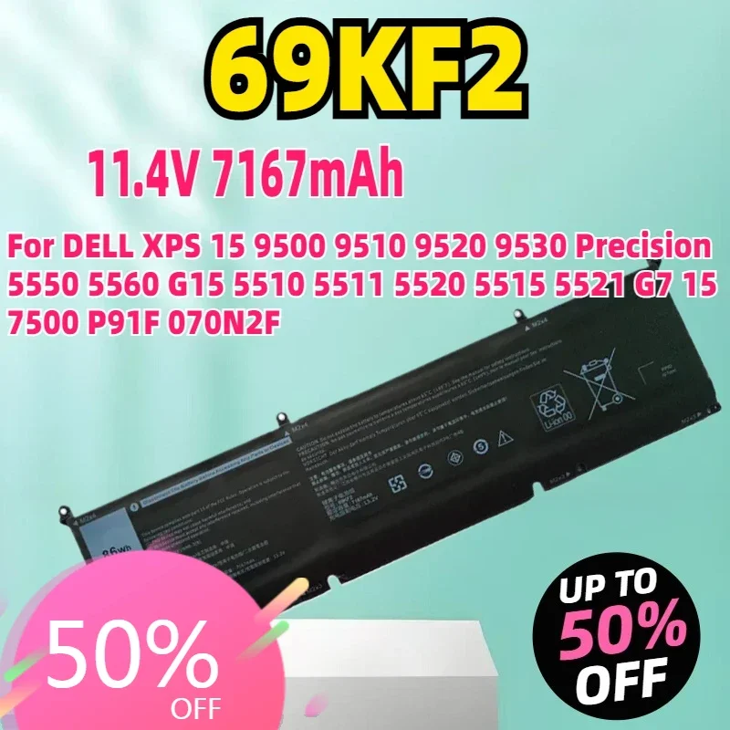 Laptop Battery 69KF2 For DELL XPS 15 9500 9510 9520 9530 Precision 5550 5560 G15 5510 5511 5520 5515 5521 G7 15 7500 P91F 070N2F
Laptop Battery 69KF2 For DELL XPS 15 9500 9510 9520 9530 Precision 5550 5560 G15 5510 5511 5520 5515 5521 G7 15 7500 P91F 070N2F