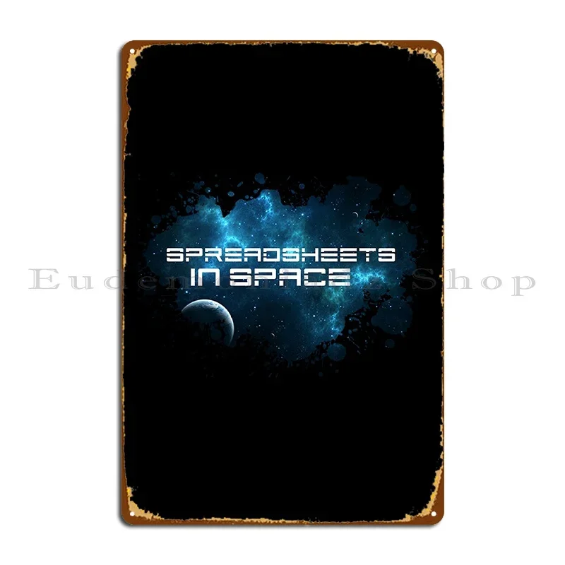 Spreadsheets In Space Eve Online Metal Plaque Poster Pub Funny Pub Mural Cinema Print Tin Sign Poster
Spreadsheets In Space Eve Online Metal Plaque Poster Pub Funny Pub Mural Cinema Print Tin Sign Poster