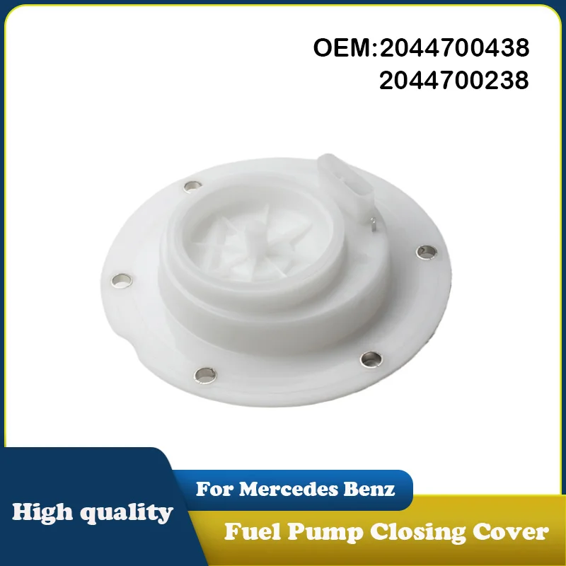 A2044700438 A2044700238 2044700438 2044700238 Fuel Pump Closing Cover For Mercedes Benz W221 C180 C218 C300 CLS400 E200 E250
A2044700438 A2044700238 2044700438 2044700238 Fuel Pump Closing Cover For Mercedes Benz W221 C180 C218 C300 CLS400 E200 E250