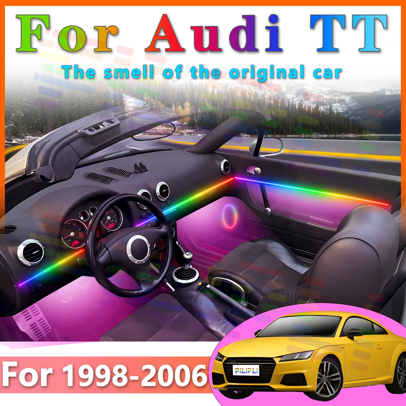 FILIPLI For Audi A1 Gen2 tow door Interior RGB Symphony Ambient Light 64Color LED Strip to Add Glamour to Your Car
FILIPLI For Audi A1 Gen2 tow door Interior RGB Symphony Ambient Light 64Color LED Strip to Add Glamour to Your Car