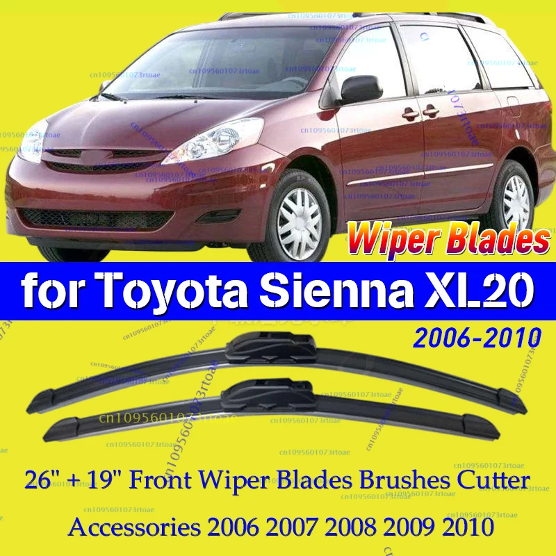 Car Wiper for Toyota Sienna XL20 2006-2010 26" + 19" Front Wiper Blades Brushes Cutter Accessories 2006 2007 2008 2009 2010
Car Wiper for Toyota Sienna XL20 2006-2010 26" + 19" Front Wiper Blades Brushes Cutter Accessories 2006 2007 2008 2009 2010