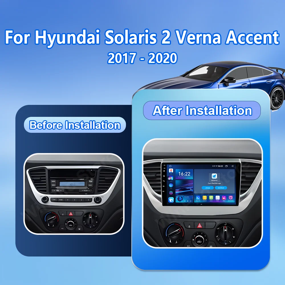 Android 16 Car GPS Navigation For Hyundai Solaris 2 Verna Accent 2017-2020 Auto Carplay Multimedia Video Player Head Unit 4G BT
Android 16 Car GPS Navigation For Hyundai Solaris 2 Verna Accent 2017-2020 Auto Carplay Multimedia Video Player Head Unit 4G BT
