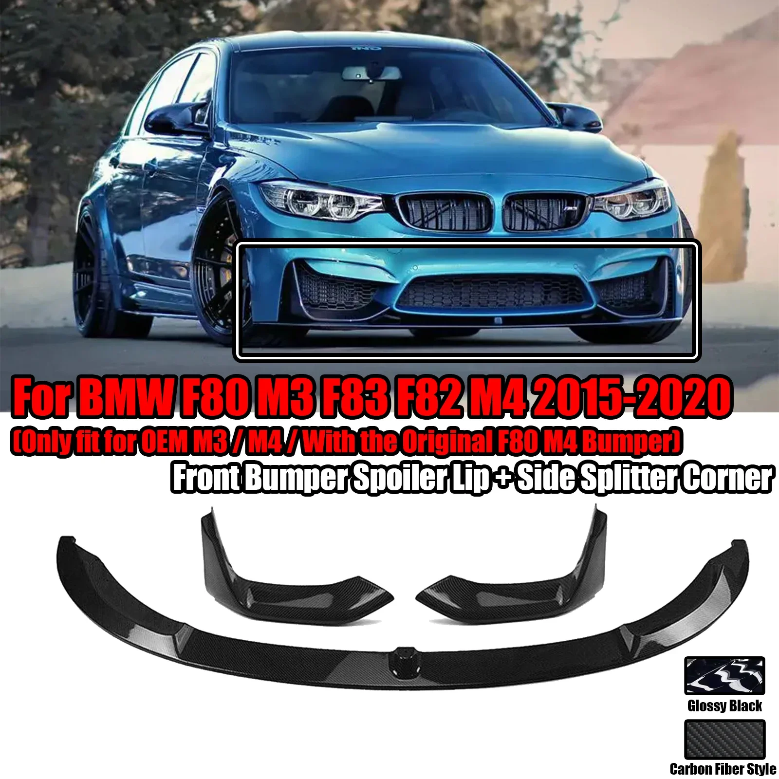 5PCS Car Front Bumper Spoiler Lip For BMW F80 M3 F83 F82 M4 2015-2020 Blade Lower Side Air Vent Hood Cover Splitter Corner Kit
5PCS Car Front Bumper Spoiler Lip For BMW F80 M3 F83 F82 M4 2015-2020 Blade Lower Side Air Vent Hood Cover Splitter Corner Kit