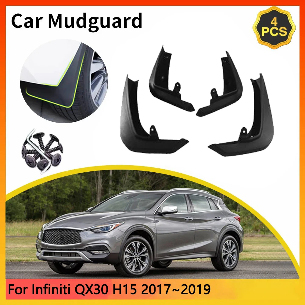 For Infiniti QX30 H15 2017~2019 2018 2019 5-door SUV Car Mudguards Mudflap Mudguard Splash Guards Mud Flaps Fender accessories
For Infiniti QX30 H15 2017~2019 2018 2019 5-door SUV Car Mudguards Mudflap Mudguard Splash Guards Mud Flaps Fender accessories