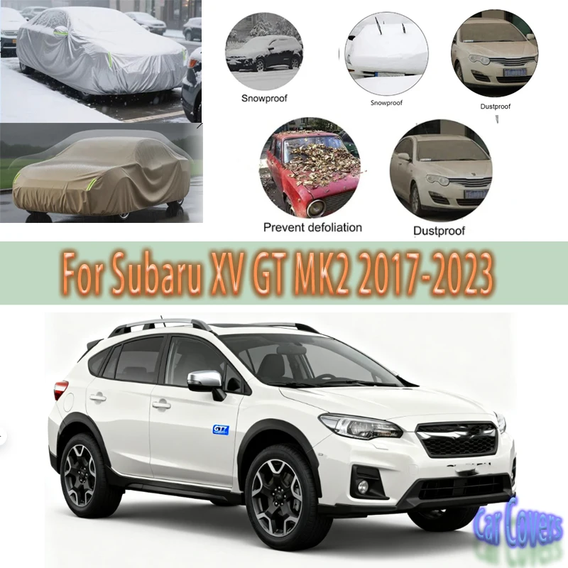 For Subaru XV GT MK2 2017-2023 2020 2022 Outdoor Protection Full Car Covers Snow Cover Sunshade Waterproof Dustproof Exterior
For Subaru XV GT MK2 2017-2023 2020 2022 Outdoor Protection Full Car Covers Snow Cover Sunshade Waterproof Dustproof Exterior