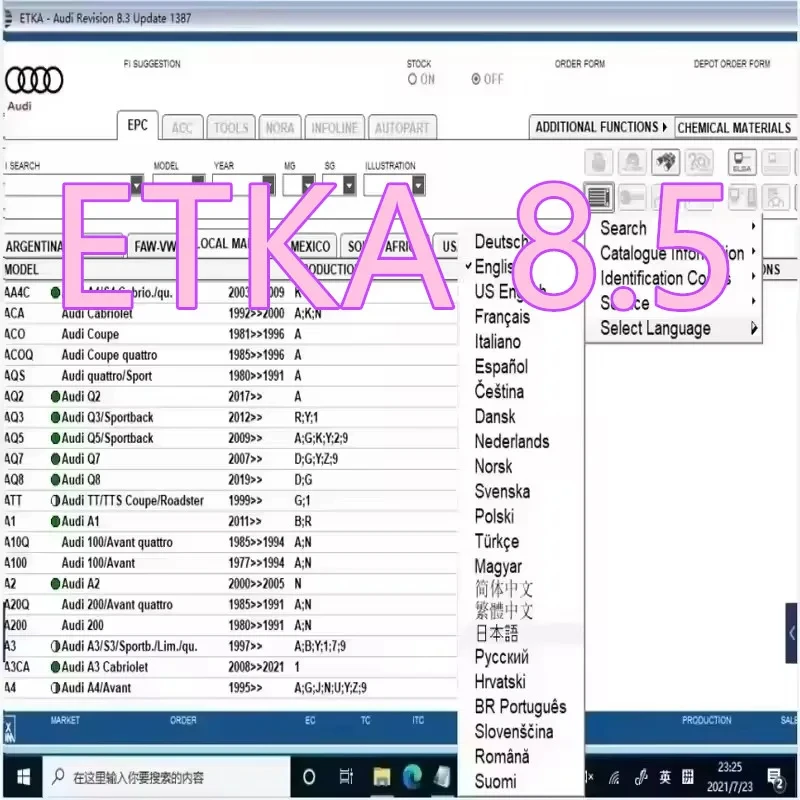 ETKA 8.5 и Elsawin 6.0 Диагностическое программное обеспечение для авторемонта V/W+AU//DI+SE//AT+SKO//DA Каталог деталей Многоузычный автомобильный диагностический инструмент
ETKA 8.5 и Elsawin 6.0 Диагностическое программное обеспечение для авторемонта V/W+AU//DI+SE//AT+SKO//DA Каталог деталей Многоузычный автомобильный диагностический инструмент