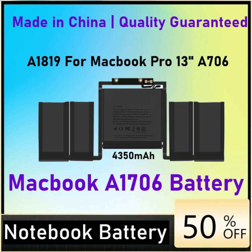 A1819 Laptop Battery for Apple MacBook Pro 13 inch A1706 Late 2016 Mid 2017
A1819 Laptop Battery for Apple MacBook Pro 13 inch A1706 Late 2016 Mid 2017