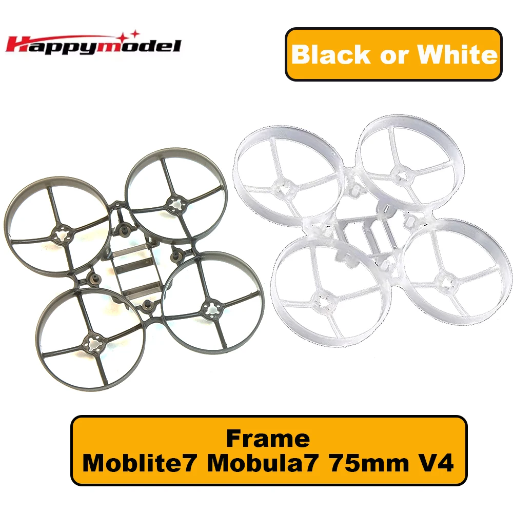 HappyModel Mobula7 V4 Moblite7 Drone Frame KIT Update 75mm Brushless Tinywhoop for RC FPV Freestyle 75mm Racing Drone Original
HappyModel Mobula7 V4 Moblite7 Drone Frame KIT Update 75mm Brushless Tinywhoop for RC FPV Freestyle 75mm Racing Drone Original