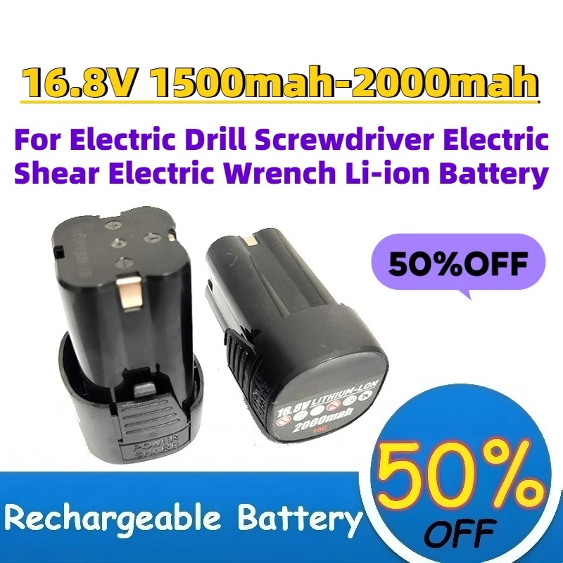 Upgrade 16.8V 1500mah-2000mah Power Tools Battery for Electric Drill Screwdriver Electric Shear Electric Wrench Li-ion Battery
Upgrade 16.8V 1500mah-2000mah Power Tools Battery for Electric Drill Screwdriver Electric Shear Electric Wrench Li-ion Battery