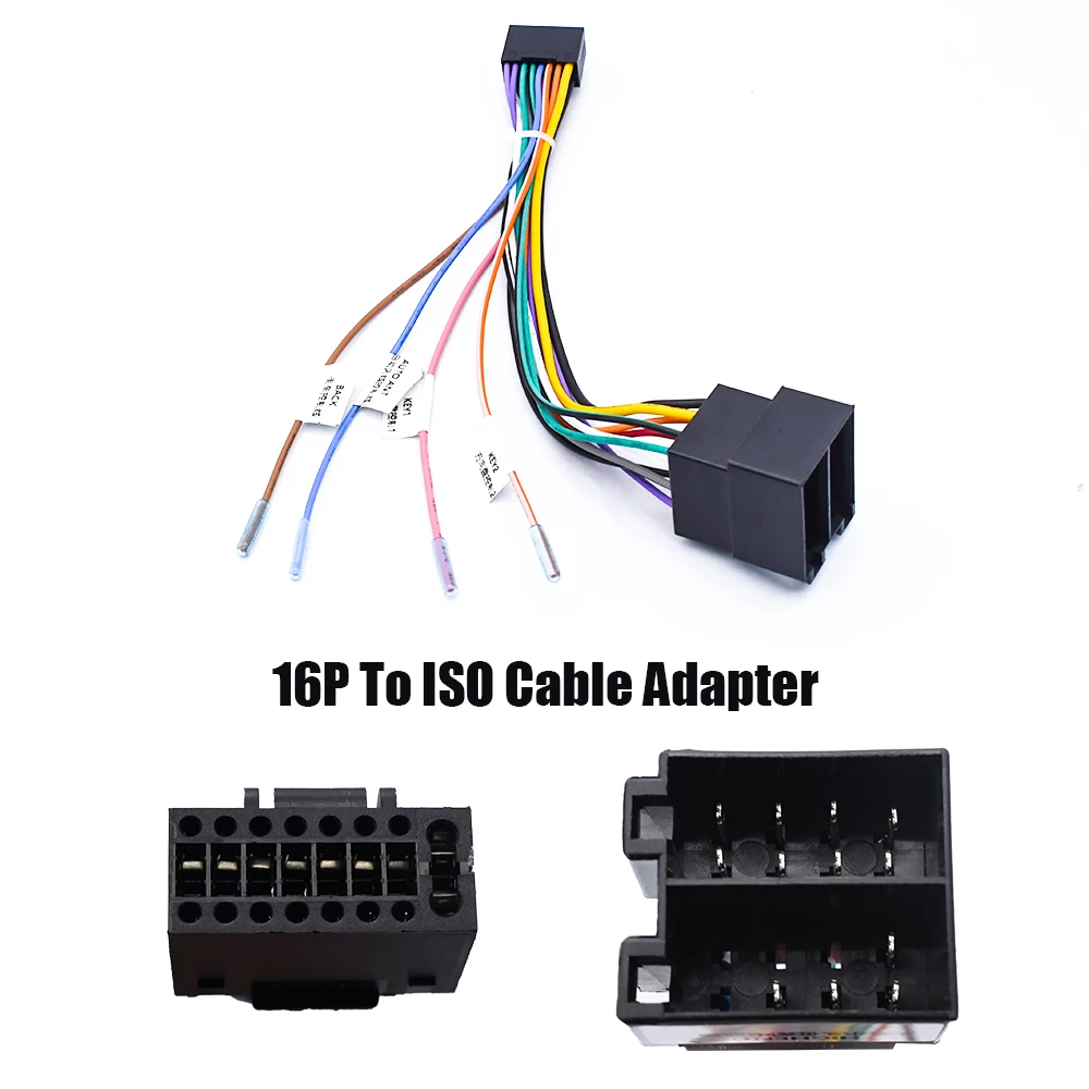 16 Pin to ISO Cable Adapter 16P Male Plug ISO Connector Wiring Harness Universal Accessories For Car Radio Android Head Unit
16 Pin to ISO Cable Adapter 16P Male Plug ISO Connector Wiring Harness Universal Accessories For Car Radio Android Head Unit