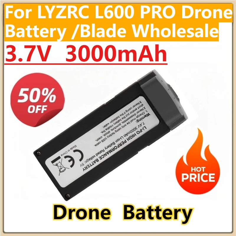 New L600 PRO Battery 7.4V 3000mAh 30min Battery Fly for LYZRC L600 PRO Drone Battery /Blade Wholesale
New L600 PRO Battery 7.4V 3000mAh 30min Battery Fly for LYZRC L600 PRO Drone Battery /Blade Wholesale