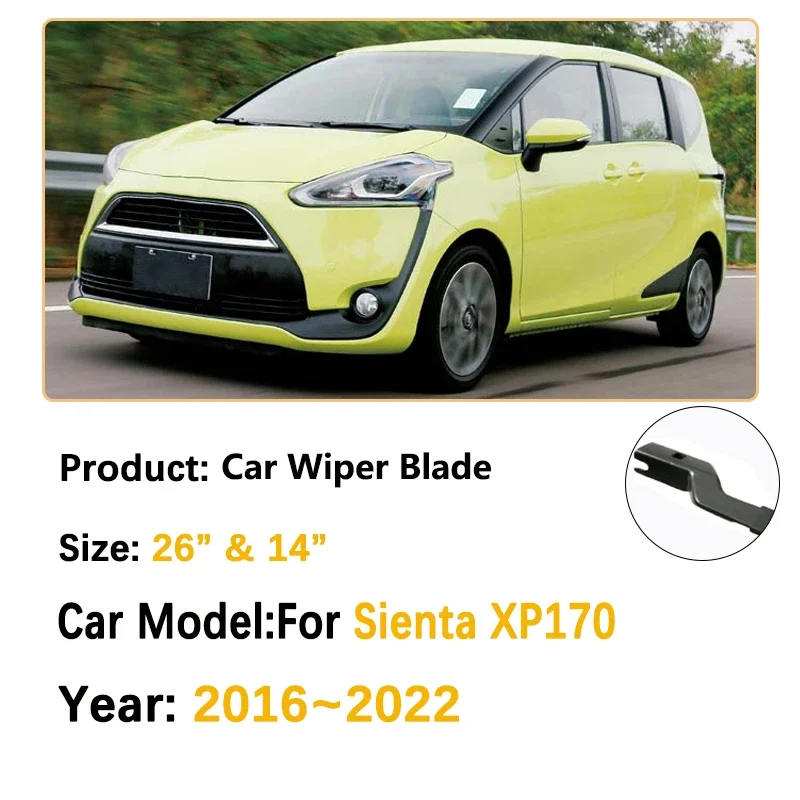 Front Wiper Blades for Toyota Sienta XP170 2016~2022 2021 2020 Front Windshield Wiper Blades, Car Windshield Accessories
Front Wiper Blades for Toyota Sienta XP170 2016~2022 2021 2020 Front Windshield Wiper Blades, Car Windshield Accessories