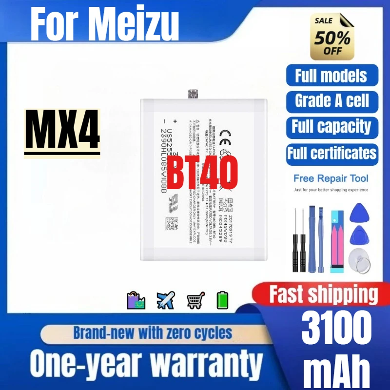 BT40 for Meizu MX4 Mobile Phone Battery 0 Cycle High Quality High Capacity Battery Replacement Bateria Grade A Cell with Tools
BT40 for Meizu MX4 Mobile Phone Battery 0 Cycle High Quality High Capacity Battery Replacement Bateria Grade A Cell with Tools