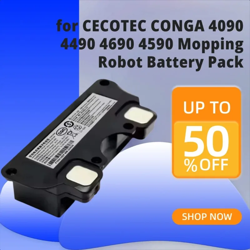 New 14.4V 12800mAh Replacement Li-Ion Battery for CECOTEC CONGA 4090 4490 4690 4590 Mopping Robot Battery Pack 
New 14.4V 12800mAh Replacement Li-Ion Battery for CECOTEC CONGA 4090 4490 4690 4590 Mopping Robot Battery Pack