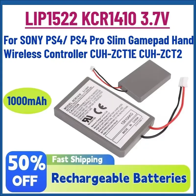 LIP1522 KCR1410 3.7V 1000mAh Rechargeable Battery For SONY PS4/ PS4 Pro Slim Gamepad Hand Wireless Controller CUH-ZCT1E
LIP1522 KCR1410 3.7V 1000mAh Rechargeable Battery For SONY PS4/ PS4 Pro Slim Gamepad Hand Wireless Controller CUH-ZCT1E