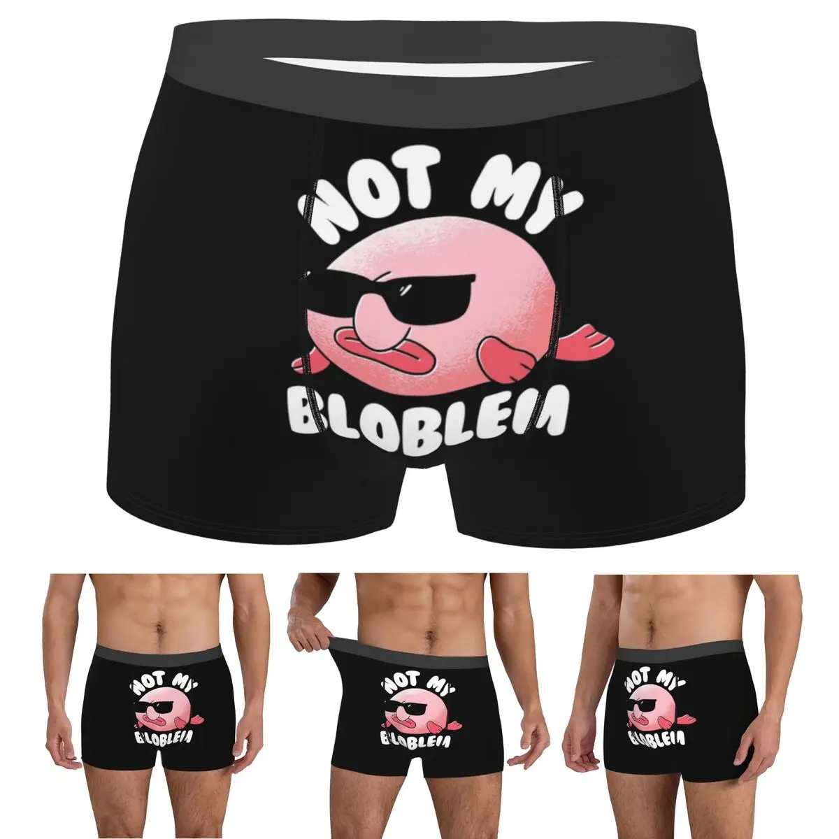 Boxer Underpants Shorts Blobfish Not My Bloblem Not My Problem Panties Men's Soft Underwear for Homme Man Boyfriend Gift
Boxer Underpants Shorts Blobfish Not My Bloblem Not My Problem Panties Men's Soft Underwear for Homme Man Boyfriend Gift