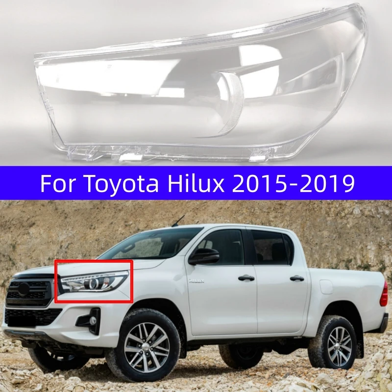 For Toyota Hilux 2015-2019 Headlamp Cover Transparent Shade Lamp Headlight Shell Lens Plexiglass Replace Original Lampshade
For Toyota Hilux 2015-2019 Headlamp Cover Transparent Shade Lamp Headlight Shell Lens Plexiglass Replace Original Lampshade