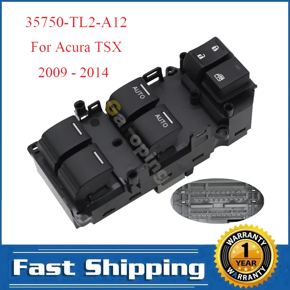 For Acura TSX 2009 2010 2011 2012 2013 2014 Front Left Electric Power Master Window Lifter Switch Control Button 35750-TL2-A12
For Acura TSX 2009 2010 2011 2012 2013 2014 Front Left Electric Power Master Window Lifter Switch Control Button 35750-TL2-A12