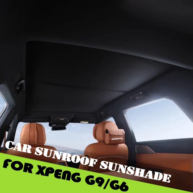 Car Sunroof Sunshade Suitable for Xpeng G6/G9 2022-2025 Car Top Sun Protection Heat Insulation Ice Crystal Baffle Accessories
Car Sunroof Sunshade Suitable for Xpeng G6/G9 2022-2025 Car Top Sun Protection Heat Insulation Ice Crystal Baffle Accessories
