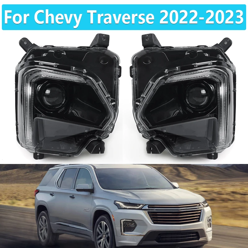 Car LED Headlights Fog Light For Chevy Traverse 2022-2023 w/ LED DRL Projector Headlight Headlamp 85596375 85596376
Car LED Headlights Fog Light For Chevy Traverse 2022-2023 w/ LED DRL Projector Headlight Headlamp 85596375 85596376