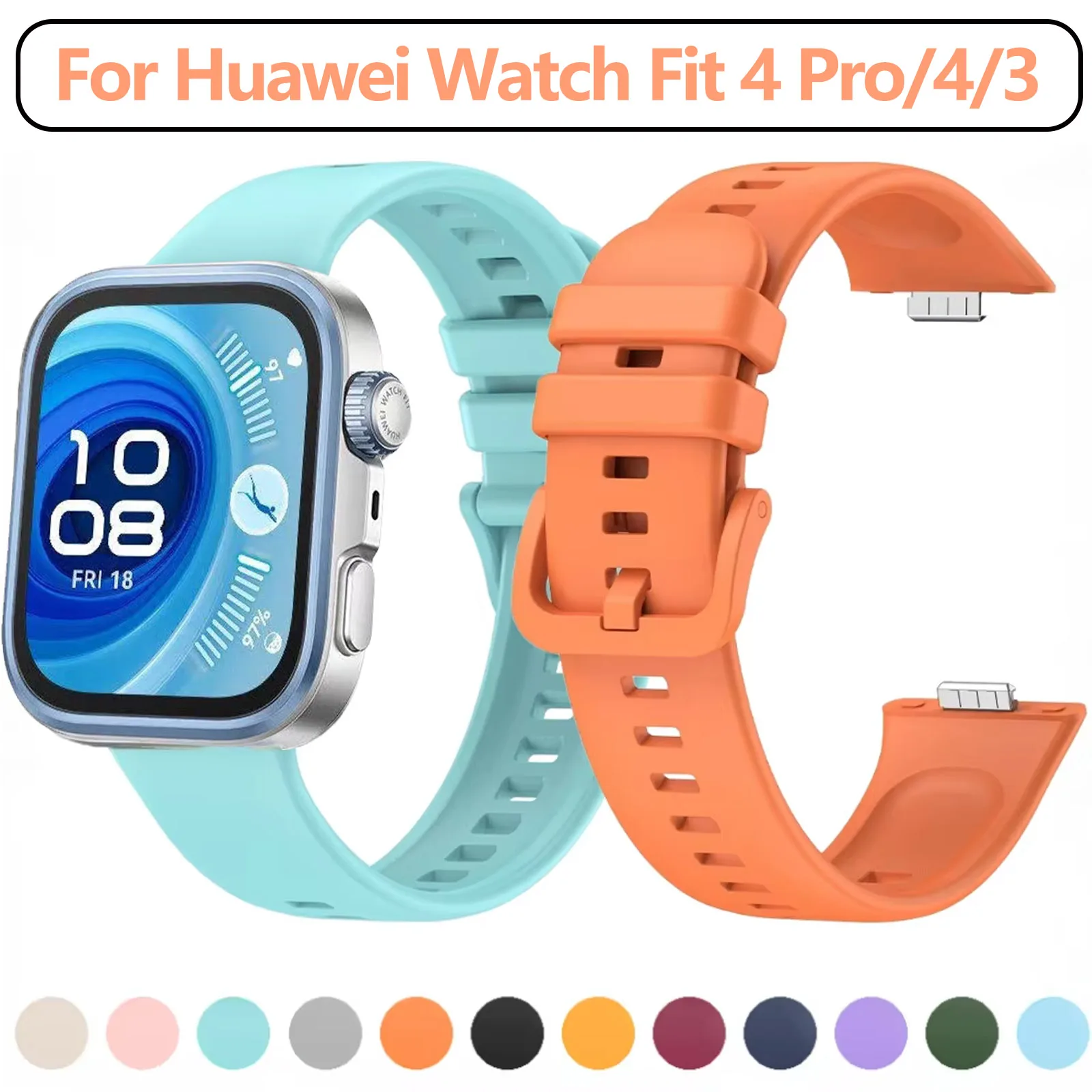 Silicone Strap for Huawei Watch Fit 3/4/4 Pro Official Replaceable Wristband Correa for Huawei Watch Fit 4 Pro Strap Accessories 
Silicone Strap for Huawei Watch Fit 3/4/4 Pro Official Replaceable Wristband Correa for Huawei Watch Fit 4 Pro Strap Accessories