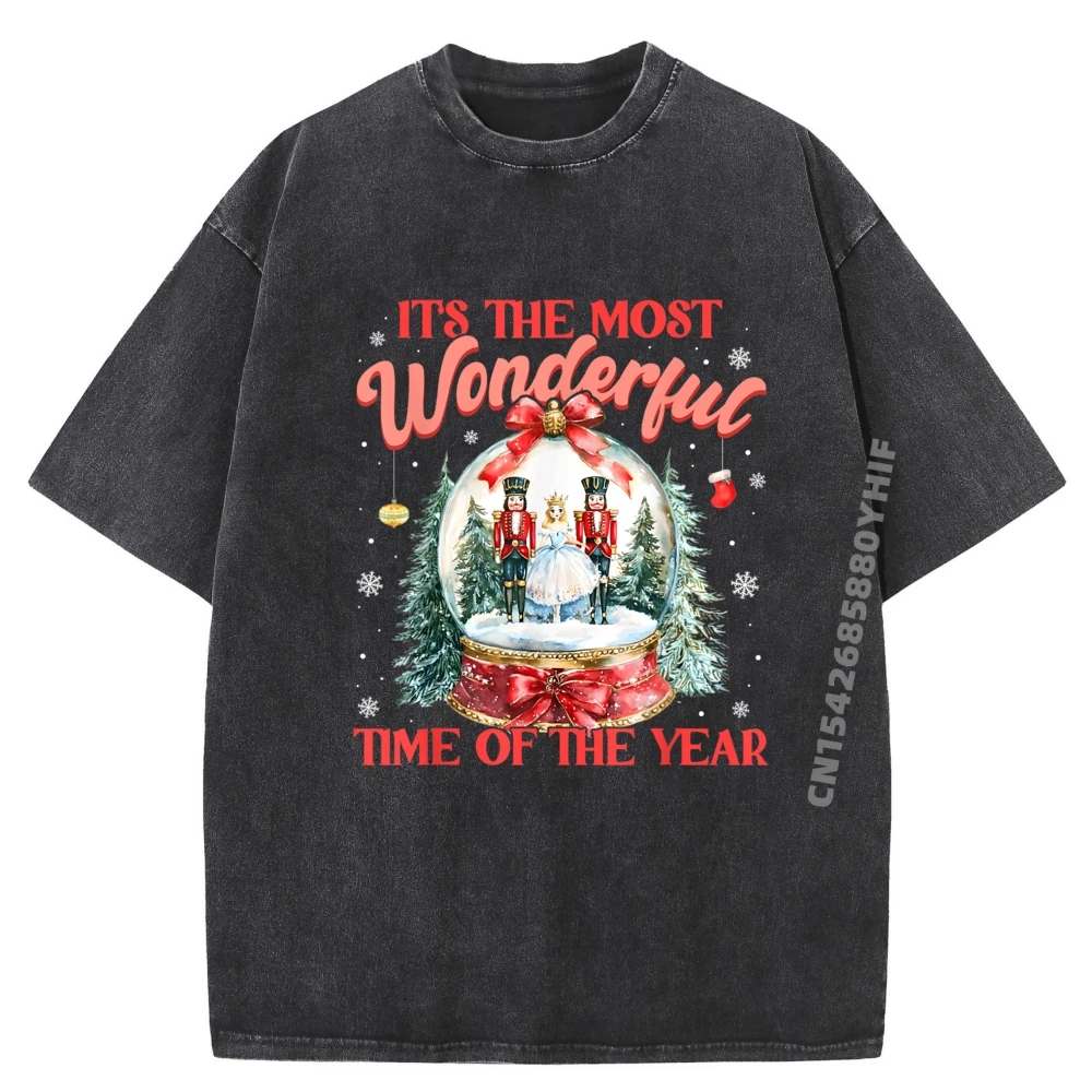 It The Most Wonderful Time Of The Year Nutcracker Ballet Clothing Unisex Men's Cotton Washed T-Shirt Casual Style
It The Most Wonderful Time Of The Year Nutcracker Ballet Clothing Unisex Men's Cotton Washed T-Shirt Casual Style