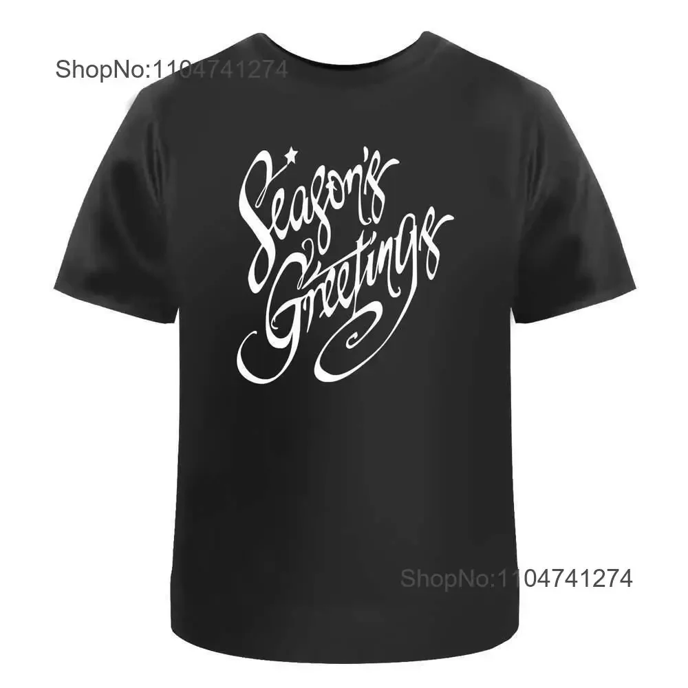 'Season's Greetings' Cotton T Shirt TA050626 vintage Washed Soft graphic Casual Stretched homme Breathable Slightly Unisex
'Season's Greetings' Cotton T Shirt TA050626 vintage Washed Soft graphic Casual Stretched homme Breathable Slightly Unisex