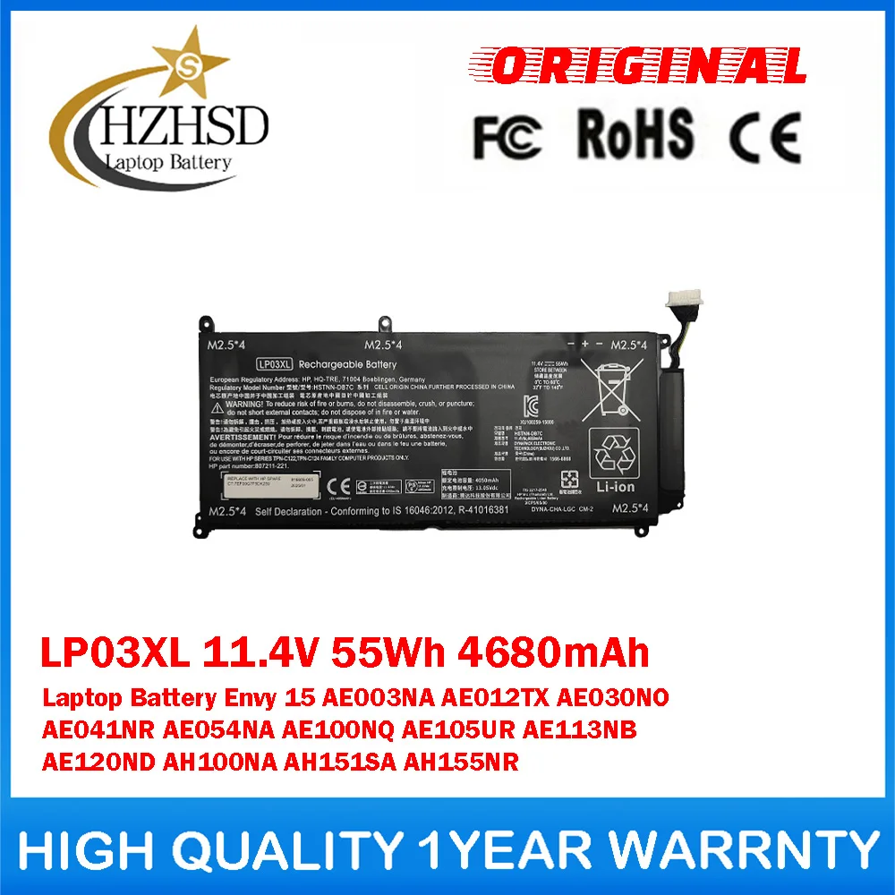 LP03XL 11.4V 55Wh 4680mAh Genuine Original Laptop Battery For HP Envy 15 AE003NA AE012TX AE030NO AE041NR AE054NA AE100NQ AE105UR
LP03XL 11.4V 55Wh 4680mAh Genuine Original Laptop Battery For HP Envy 15 AE003NA AE012TX AE030NO AE041NR AE054NA AE100NQ AE105UR