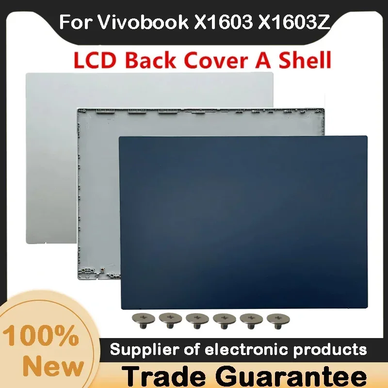 Новинка для Asus Vivobook X1603 X1603Z M1603 M1603Z задняя крышка ЖК-дисплея M1603Q
Новинка для Asus Vivobook X1603 X1603Z M1603 M1603Z задняя крышка ЖК-дисплея M1603Q