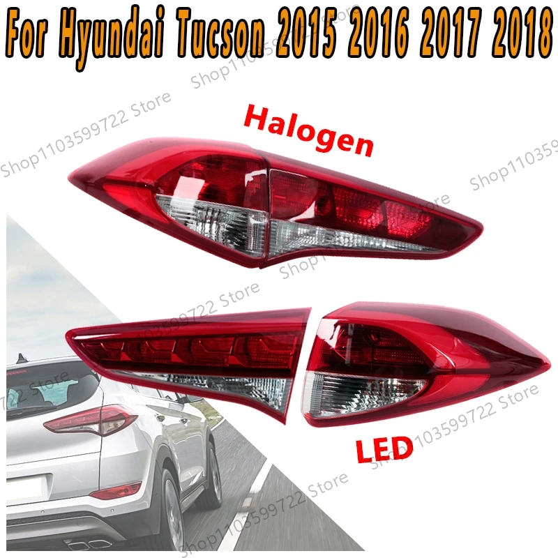 For Hyundai Tucson 2015 2016 2017 2018 LED/Halogen Taillight Turning Flashing Light Reversing Light Brake Light Warning Light
For Hyundai Tucson 2015 2016 2017 2018 LED/Halogen Taillight Turning Flashing Light Reversing Light Brake Light Warning Light