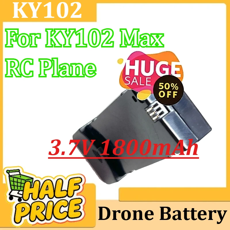 For KY102 Max RC Plane Replacement Battery Accessory Parts KY102 Drone Battery 3.7V 1800mAh
For KY102 Max RC Plane Replacement Battery Accessory Parts KY102 Drone Battery 3.7V 1800mAh