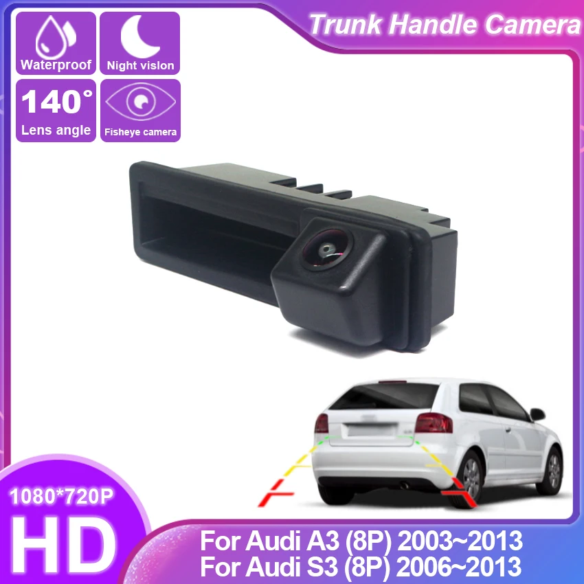 HD CCD Rear View Waterproof High quality Camera For Audi A3 (8P) 2003~2013 S3 (8P) 2006~2013 Trunk Handle Camera backup camera
HD CCD Rear View Waterproof High quality Camera For Audi A3 (8P) 2003~2013 S3 (8P) 2006~2013 Trunk Handle Camera backup camera