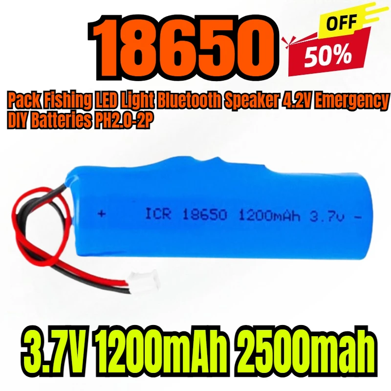 3.7V 18650 2500mah Rechargeable Lithium Battery Pack Fishing LED Light Bluetooth Speaker 4.2V Emergency DIY Batteries PH2.0-2P
3.7V 18650 2500mah Rechargeable Lithium Battery Pack Fishing LED Light Bluetooth Speaker 4.2V Emergency DIY Batteries PH2.0-2P