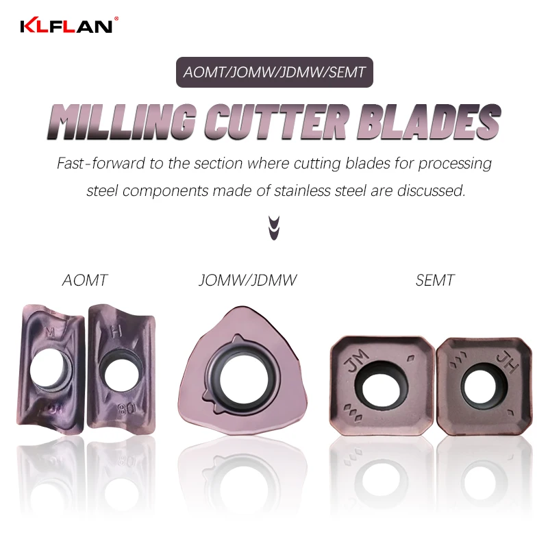 Chip-Breaking High-Hard Coating CNC Inserts AOMT AOMT AOMT JOMW SEMT SOMT Stainless Steel Machining Milling Inserts
Chip-Breaking High-Hard Coating CNC Inserts AOMT AOMT AOMT JOMW SEMT SOMT Stainless Steel Machining Milling Inserts