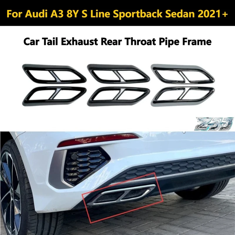 Car Tail Exhaust Muffler Pipe Output Cover Parts Rear Throat Pipe Frame For Audi A3 8Y S Line Sportback Sedan 2021+ Styling Kits
Car Tail Exhaust Muffler Pipe Output Cover Parts Rear Throat Pipe Frame For Audi A3 8Y S Line Sportback Sedan 2021+ Styling Kits