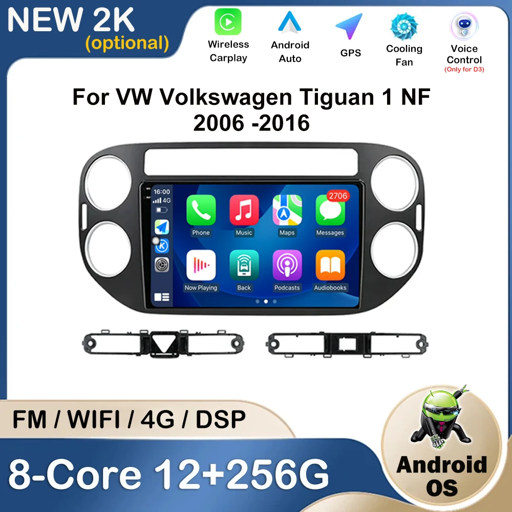 For VW Volkswagen Tiguan 1 NF 2006 - 2016 Car Radio Video Player 9 '' Android OS DSP Bluetooth QLED IPS Screen Head Unit WIFI 
For VW Volkswagen Tiguan 1 NF 2006 - 2016 Car Radio Video Player 9 '' Android OS DSP Bluetooth QLED IPS Screen Head Unit WIFI