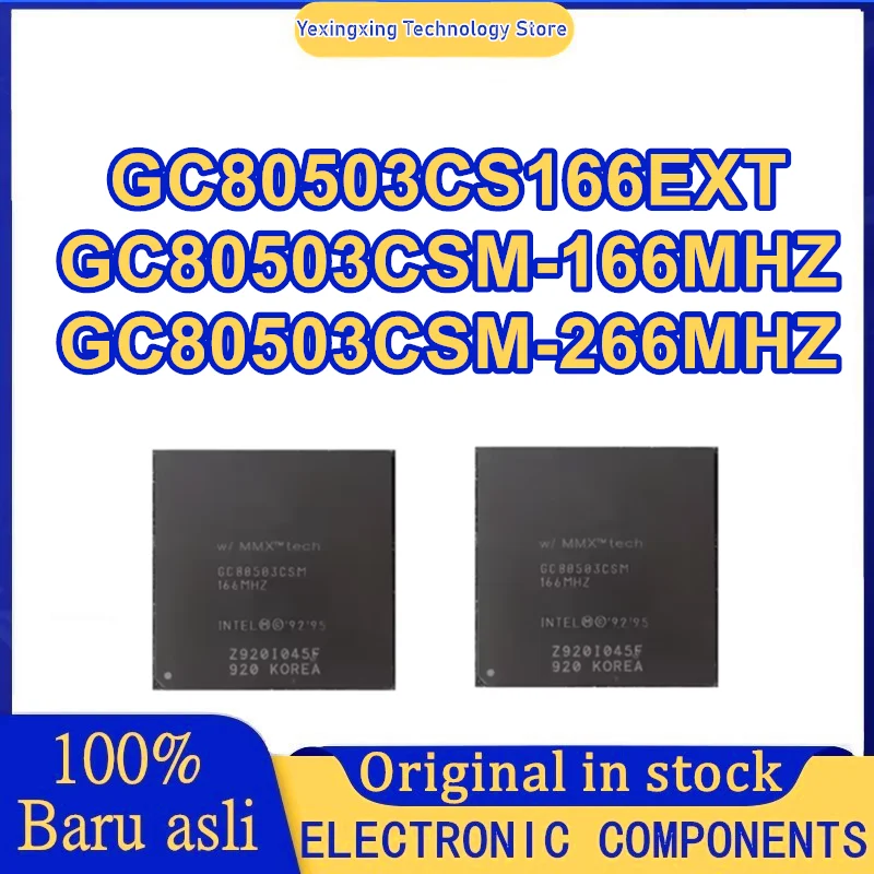 GC80503CS GC80503CS166EXT GC80503CSM-166 МГц GC80503CSM-266 МГц BGA новый оригинальный на складе
GC80503CS GC80503CS166EXT GC80503CSM-166 МГц GC80503CSM-266 МГц BGA новый оригинальный на складе